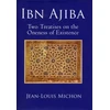 KNYGA Bookshop Ibn Ajiba, Two Treatises on the Oneness of Existence