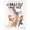 KNYGA Bookshop If Dresses Could Talk