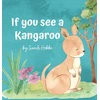 KNYGA Bookshop If you see a Kangaroo