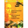 KNYGA Bookshop India's Strategic Thought and Multi-Domain Warfare Perspectives