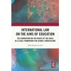 KNYGA Bookshop International Law on the Aims of Education
