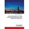 KNYGA Bookshop Introduction to Three Dimensional Geometry and Projection Operators
