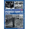 KNYGA Bookshop Ipswich Town Football Club: The 1980s