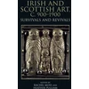 KNYGA Bookshop Irish and Scottish Art, c. 900-1900
