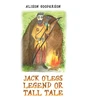 KNYGA Bookshop Jack O'Legs - Legend or Tall Tale