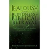 KNYGA Bookshop Jealousy and the Blindness of Biblical Betrayal
