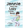 KNYGA Bookshop Jennie and the Lazy Lima Bean