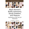 KNYGA Bookshop Juodas Women’s Bodily Autonomy, Sexual Freedom, and Pleasure