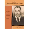 KNYGA Bookshop Just The Typical American Negro