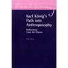 KNYGA Bookshop Karl Konig's Path into Anthroposophy
