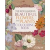 KNYGA Bookshop Kew Gardens Beautiful Flowers and Plants Colouring Book