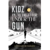 KNYGA Bookshop Kidz Play Better Under the Gun