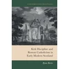 KNYGA Bookshop Kirk Discipline and Roman Catholicism in Early Modern Scotland
