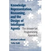 KNYGA Bookshop Knowledge Representation, Reasoning, and the Design of Intelligent Agents