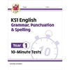 KNYGA Bookshop KS1 Year 1 English 10-Minute Tests: Grammar, Punctuation &amp; Spelling