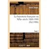 KNYGA Bookshop La Bijouterie Francaise Au XIXe Siecle 1800-1900. Tome 1