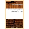 KNYGA Bookshop La Couronne Margaritique, Composee (Ed.1549)