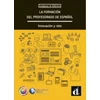 KNYGA Bookshop La formacion del profesorado de espanol. Innovacion y reto