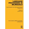 KNYGA Bookshop Language Processing in Bilinguals (RLE Linguistics C: Applied Linguistics)