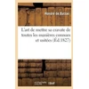 KNYGA Bookshop L'Art de Mettre Sa Cravate de Toutes Les Manieres Connues Et Usitees. 2 Ed