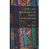 KNYGA Bookshop Last Journals of David Livingstone; Volume 2