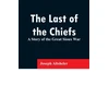 KNYGA Bookshop Last of the Chiefs