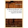 KNYGA Bookshop Le Roman Du Renard: MIS En Vers d'Apres Les Textes Originaux, (Ed.1891)