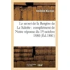 KNYGA Bookshop Le Secret de la Bergere de la Salette: Complement de Notre Reponse Du 19 Octobre 1880
