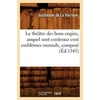 KNYGA Bookshop Le Theatre Des Bons Engins, Auquel Sont Contenuz Cent Emblemes Moraulx, Compose (Ed.1545)
