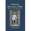 KNYGA Bookshop Leben des Benvenuto Cellini, florentinischen Goldschmieds und Bildhauers