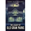 KNYGA Bookshop Legacy Of Old Gran Parks