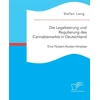 KNYGA Bookshop Legalisierung und Regulierung des Cannabismarkts in Deutschland