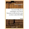 KNYGA Bookshop Les Merveilles de la Ceramique. Tome III. Occident. Temps Modernes