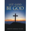 KNYGA Bookshop Let God Be God