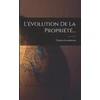 KNYGA Bookshop L'evolution De La Propriete...