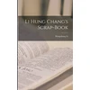 KNYGA Bookshop Li Hung Chang's Scrap-Book