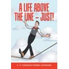 KNYGA Bookshop Life Above the Line - Just!