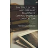 KNYGA Bookshop Life, Letters and Literary Remains of Edward Bulwer, Lord Lytton; Volume 1
