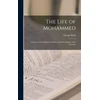 KNYGA Bookshop Life of Mohammed; Founder of the Religion of Islam, and of the Empire of the Saracens