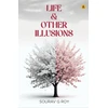 KNYGA Bookshop Life &amp; Other Illusions