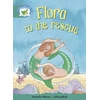 KNYGA Bookshop Literacy Edition Storyworlds Stage 6, Fantasy World, Flora to the Rescue