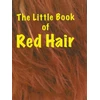 KNYGA Bookshop Little Book of Raudona Hair