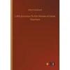 KNYGA Bookshop Little Journeys To the Homes of Great Teachers