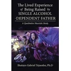 KNYGA Bookshop Lived Experience of Being Raised by Single Alcohol-Dependent Father