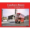 KNYGA Bookshop London's Buses - An Ever Changing Scene