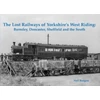 KNYGA Bookshop Lost Railways of Yorkshire's West Riding