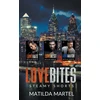 KNYGA Bookshop Love Bites Steamy Shorts