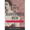 KNYGA Bookshop Love of Dangerous Men
