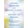 KNYGA Bookshop Loving Someone with a Mental Illness or History of Trauma