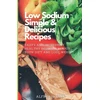 KNYGA Bookshop Low Sodium Simple &amp; Delicious Recipes